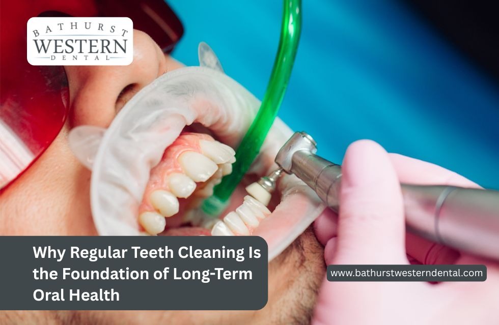 Why Regular Teeth Cleaning Is the Foundation of Long-Term Oral Health
